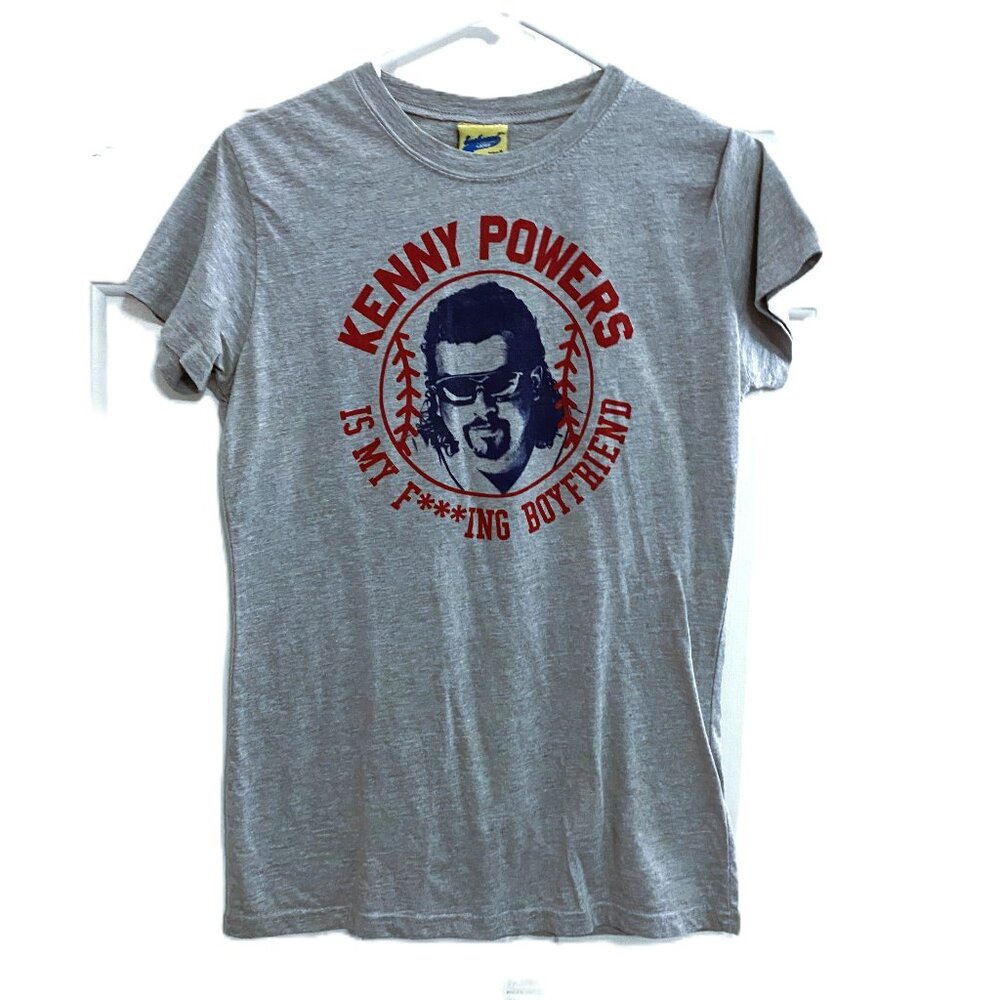Eastbound and Down "Kenny Powers is my boyfriend" Tshirt